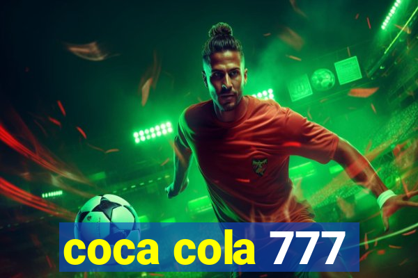 coca cola 777